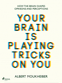 Omslagsbild för Your Brain Is Playing Tricks On You