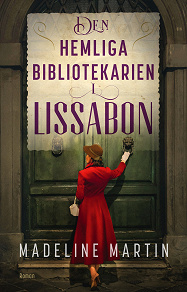 Omslagsbild för Den hemliga bibliotekarien i Lissabon