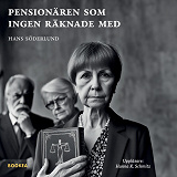 Omslagsbild för Pensionären som ingen räknade med