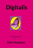 Omslagsbild för Digitalis: Kriminalroman