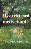 Omslagsbild för Mysteriet med medvetande