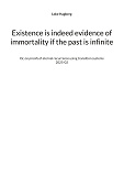 Omslagsbild för Existence is indeed evidence of immortality if the past is infinite: Or, on proofs of eternal recurrence using transition systems