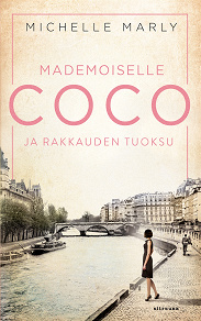 Cover for Mademoiselle Coco ja rakkauden tuoksu