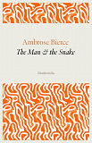 Omslagsbild för The Man and the Snake