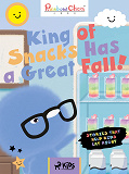 Omslagsbild för Rainbow Chicks - Stories That Help Kids Eat Right - King of Snacks Has a Great Fall!