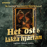 Omslagsbild för Het ost &amp; läkta hjärtan