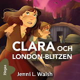 Omslagsbild för Clara och London-blitzen