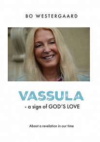 Omslagsbild för Vassula : a sign of God's love