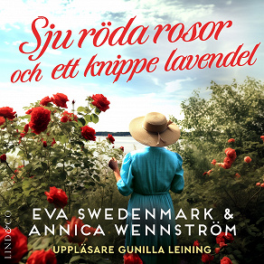 Omslagsbild för Sju röda rosor och ett knippe lavendel