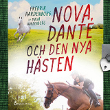 Bokomslag för Nova, Dante och den nya hästen