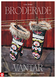 Cover for Broderade vantar : folklig tradition och nutida hantverk