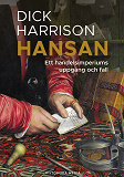 Omslagsbild för Hansan : ett handelsimperiums uppgång och fall