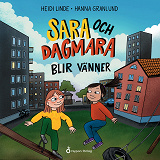 Omslagsbild för Sara och Dagmara blir vänner