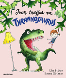 Omslagsbild för Ivar träffar en tyrannosaurus