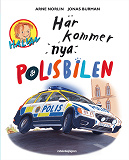 Omslagsbild för Här kommer nya polisbilen