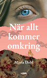 Omslagsbild för När allt kommer omkring