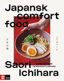 Omslagsbild för Japansk comfort food : 50 recept för hemmamatlagning