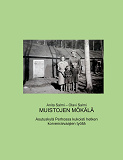 Omslagsbild för Muistojen Mökälä: Asutuskylä Perhossa kukoisti hetken korvenraivaajien työllä