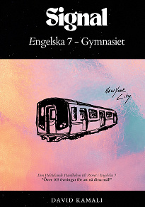 Omslagsbild för Signal: Engelska 7 - Gymnasiet: Den Heltäckande Handboken till Provet i Engelska 7