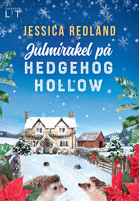 Omslagsbild för Julmirakel på Hedgehog Hollow