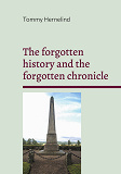 Omslagsbild för The forgotten history and the forgotten chronicle