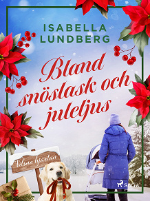 Omslagsbild för Bland snöslask och juleljus