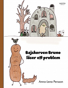 Omslagsbild för Bajskorven Bruno löser ett problem