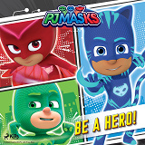 Omslagsbild för PJ Masks - Be a Hero!