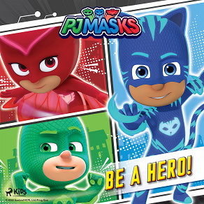 Omslagsbild för PJ Masks - Be a Hero!