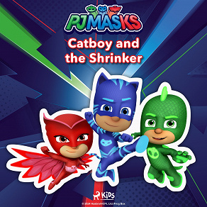 Omslagsbild för PJ Masks - Catboy and the Shrinker