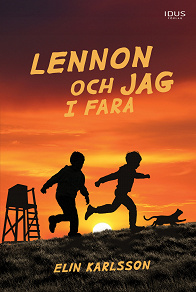 Omslagsbild för Lennon och jag i fara