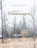 Omslagsbild för Ett liv i Finnskogen