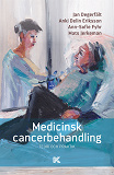 Omslagsbild för Medicinsk cancerbehandling – Teori och praktik 