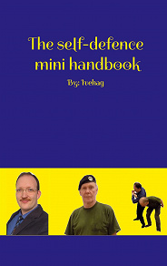 Omslagsbild för The self-defence mini handbook: By: Ivehag