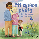 Omslagsbild för Ett syskon på väg