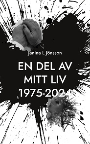 Omslagsbild för En del av mitt liv 1975-2024