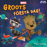 Omslagsbild för Groots första dag!