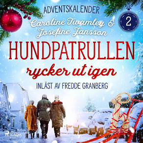 Omslagsbild för Hundpatrullen rycker ut igen: Andra advent