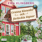 Bokomslag för Granna klenoder och förtäckta lögner