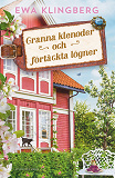 Bokomslag för Granna klenoder och förtäckta lögner