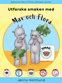 Omslagsbild för Utforska smaken med Max och Flora