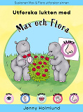 Omslagsbild för Utforska lukten med Max och Flora