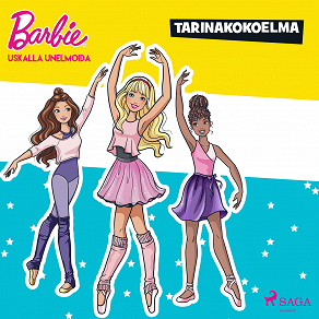 Omslagsbild för Barbie – Uskalla unelmoida – tarinakokoelma