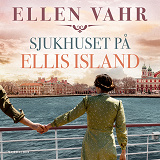 Cover for Sjukhuset på Ellis Island