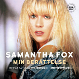 Omslagsbild för Samantha Fox - Min berättelse