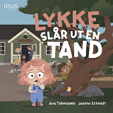 Omslagsbild för Lykke slår ut en tand