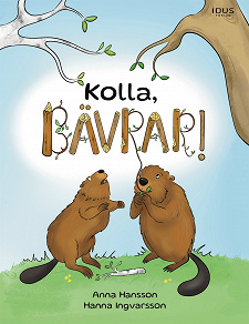 Omslagsbild för Kolla, bävrar!