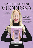 Cover for Vaikuttajaksi vuodessa