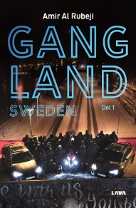 Omslagsbild för Gangland Sweden - del 1