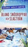 Omslagsbild för Bland snödroppar och slagträn